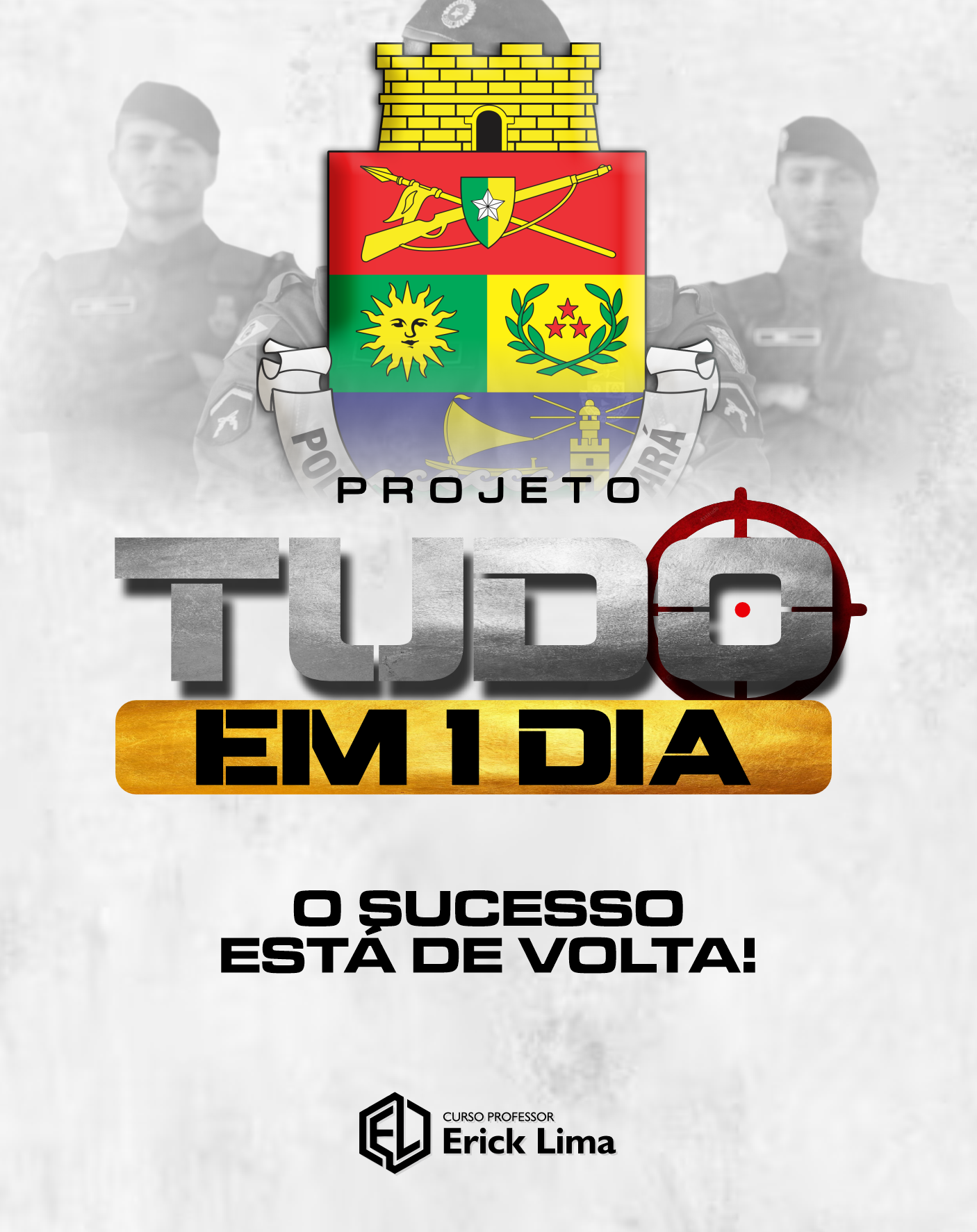 Tudo em 1 Dia - PMCE