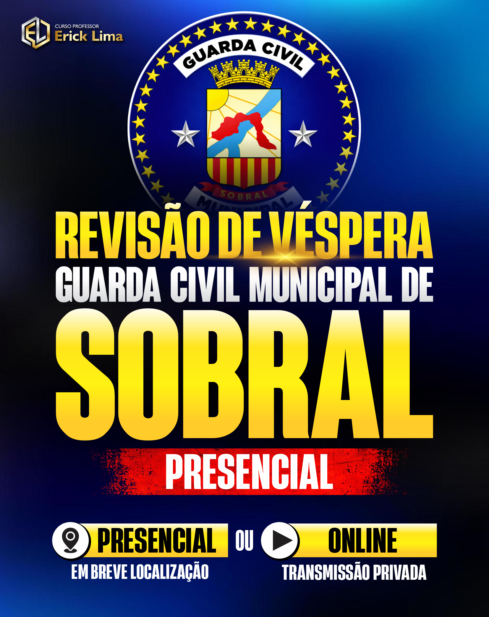 Revisão de Véspera GCM Sobral